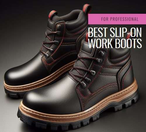 best slip on work boots