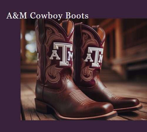 a&m cowboy boots