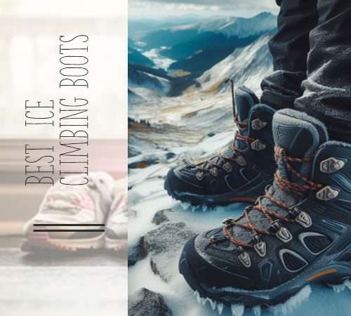 best ice climbing boots